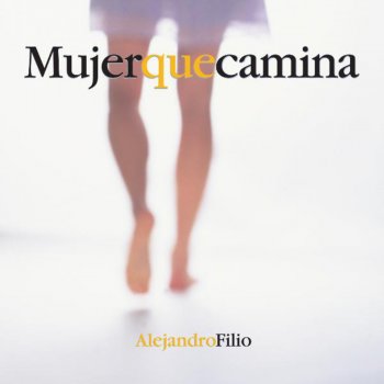 Alejandro Filio Mujer Que Camina