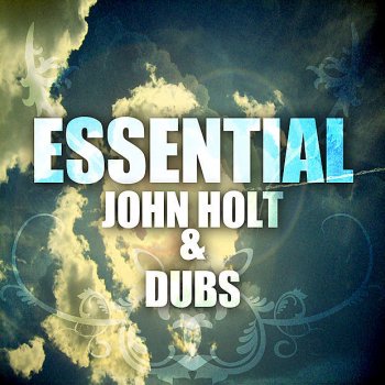 John Holt Dub You Can Feel