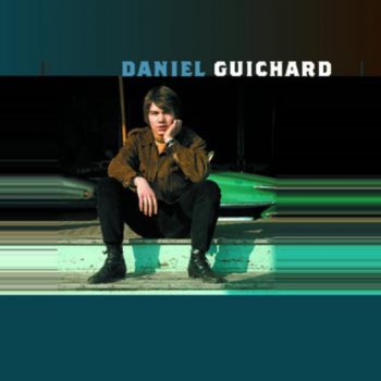 Daniel Guichard Faire semblant