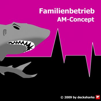 Исполнитель AM-Concept, альбом Familienbetrieb