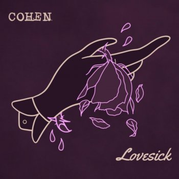 Cohen feat. Devin MacGillivray Lovesick