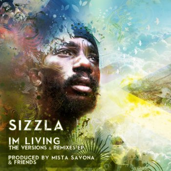 Sizzla I'm Living (B.R.E.E.D Remix)