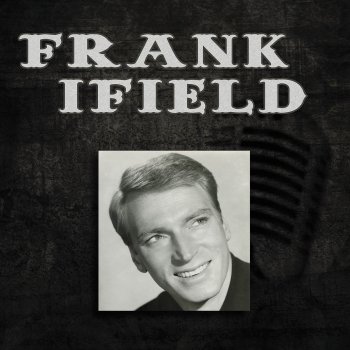 Frank Ifield Oh Lonesome Me