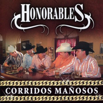 Honorables Está de Parranda el Jefe