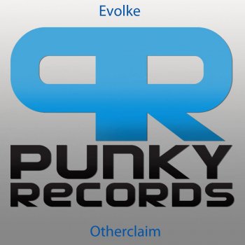 Evolke Otherclaim (Original Mix)