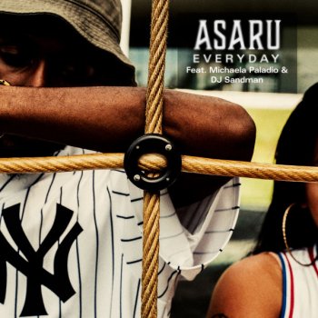 Asaru Everyday (feat. Michaela Paladio & DJ Sandman)
