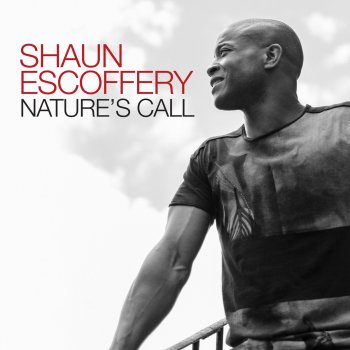 Shaun Escoffery Nature's Call (DJ Spinna Galactic Soul Remix)