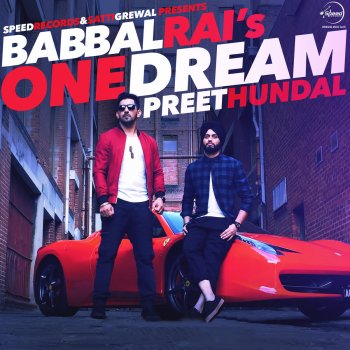 Babbal Rai One Dream