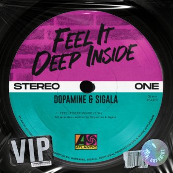 Dopamine feat. Sigala Feel It Deep Inside