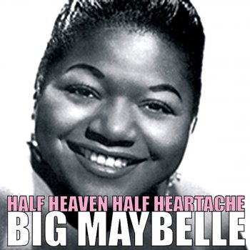 Big Maybelle Cold, Cold Heart