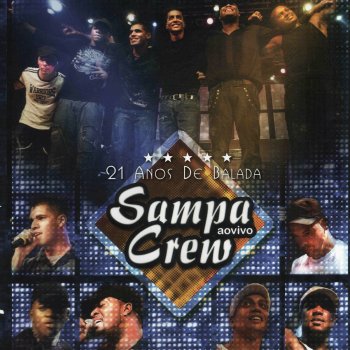 Sampa Crew Dessa Vez (ao Vivo)