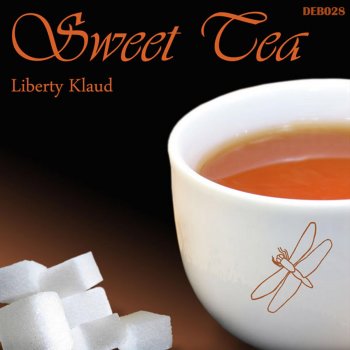 Liberty Klaud Sweet Tea (Stanny Abram Remix)