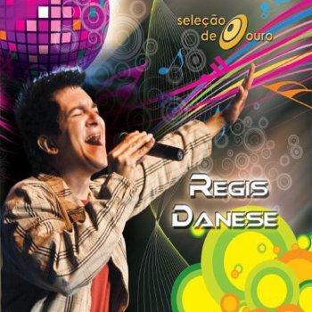 Regis Danese Aliança (Ao Vivo)