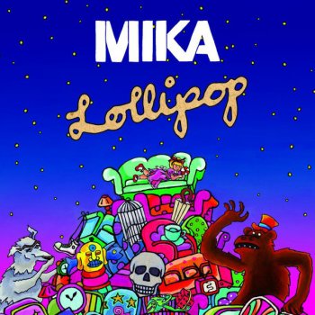 MIKA Lollipop (Fred Deakin's Fredmix)