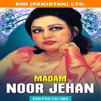 Noor Jehan Yeh Meri Manzil Nahin