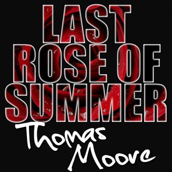 Исполнитель Thomas Moore, альбом Last Rose of Summer - EP