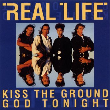 Real Life Kiss The Ground - Tony Garcia Dance Radio Edit