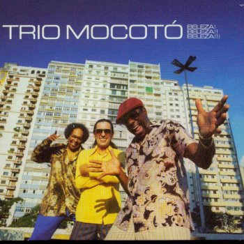 Trio Mocotó Lirio Para Xango