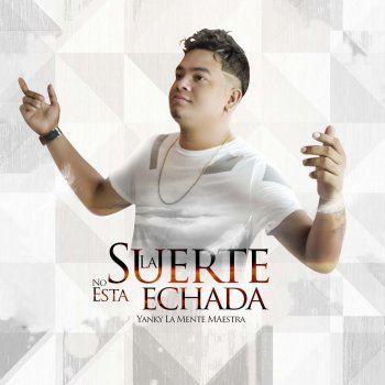 Yanky La Mente Maestra feat. 24 Bits Lola