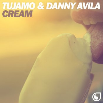 Tujamo feat. Danny Avila Cream