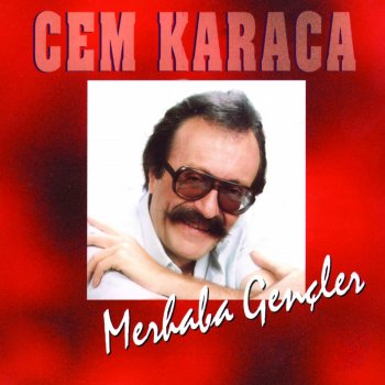 Cem Karaca İşte Geldik Gidiyoruz