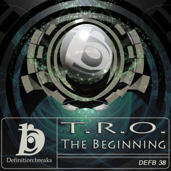 T.R.O. The Beginning
