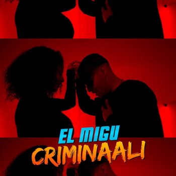 El Migu Criminaali