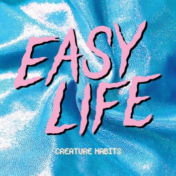 Easy Life Slow Motion