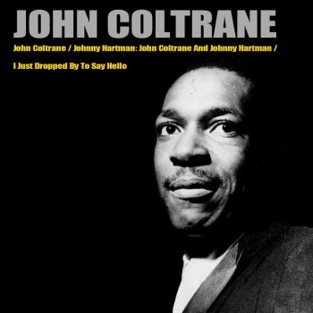 John Coltrane In the Wee Small Hours of the Morning