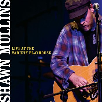 Shawn Mullins The Ballad of Kathryn Johnston (Live)