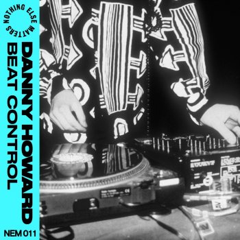 Danny Howard Beat Control (Extended Mix)