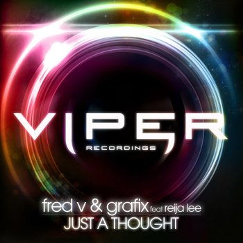 Fred V & Grafix feat. Reija Lee Just a Thought (feat. Reija Lee) [Vocal Radio Edit]