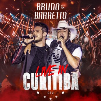 Bruno & Barretto Coração Escriturado (Live)