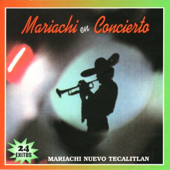 Mariachi Nuevo Tecalitlán El Mariachi