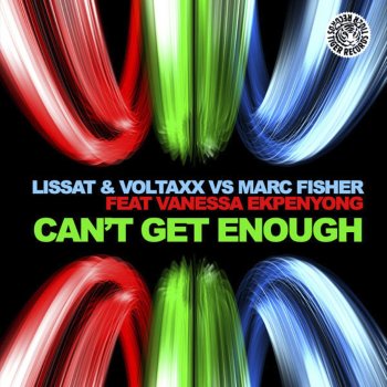 Lissat, Voltaxx Can't Get Enough - Deepdisco Remix Edit