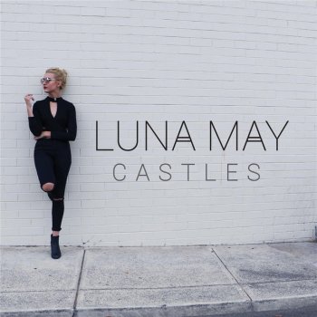 Luna May Castles