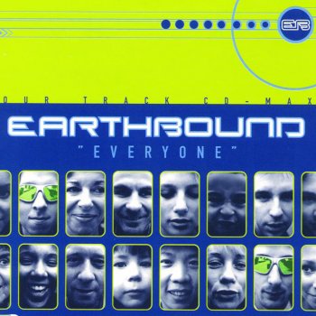 Earthbound Everyone (Everyone's In The House Mix)