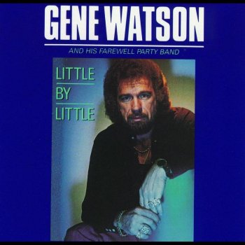 Gene Watson Leavin's Been Comin' (For a Long, Long Time)