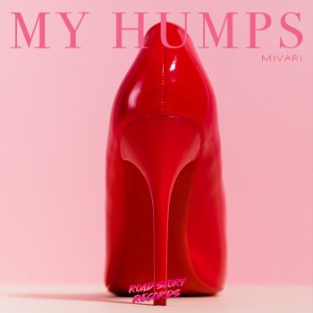 Исполнитель MIVARI, альбом My Humps