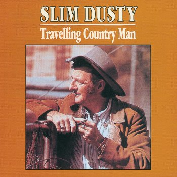 Slim Dusty God's Own Singer Of Songs - 1996 Digital Remaster