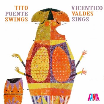 Tito Puente feat. Vicentico Valdés La Gloria Eres Tú