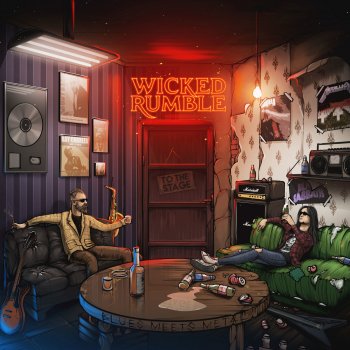 Wicked Rumble If You Don't Start Drinkin' (I'm Gonna Leave)