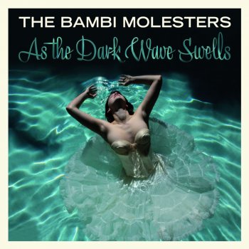 The Bambi Molesters Thundering Guitars