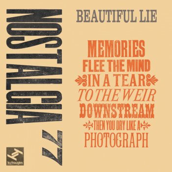 Nostalgia 77 Beautiful Lie (Natural Magnetic Remix)