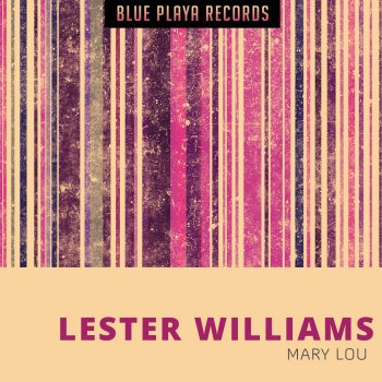 Lester Williams I'm So Glad I Could Jump and Shout