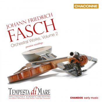 Исполнитель Tempesta di Mare, альбом Fasch: Orchestral Works, Vol. 2
