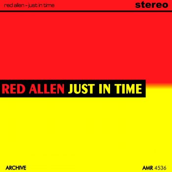 Red Allen Just in Time