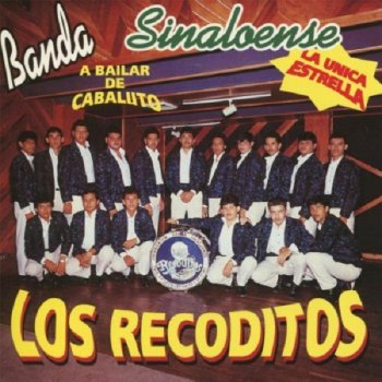 Banda Los Recoditos El Baile De Caballito