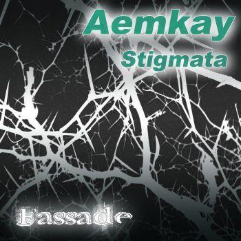 Aemkay Stigmata (Catalepsia Rework)