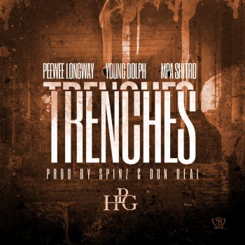 Peewee Longway feat. MPA SHITRO & Young Dolph Trenches